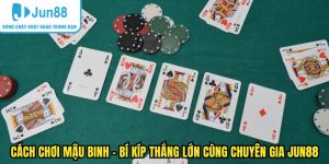 cách chơi mậu binh
